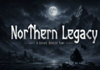 Northern Legacy Font - Featured Image