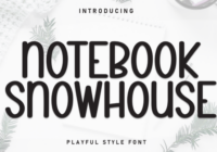 Notebook Snowhouse Font - Featured Image