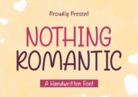 Nothing Romantic Font - Featured Image