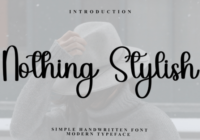 Nothing Stylish Font - Featured Image