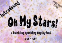 Oh My Stars Font - Featured Image