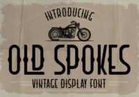 Old Spokes Font - Featured Image