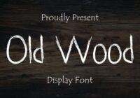 Old Wood Font - Featured Image