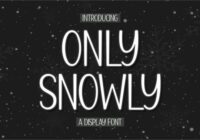 Only Snowly Font - Featured Image