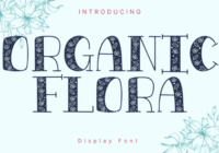 Organic Flora Font - Featured Image