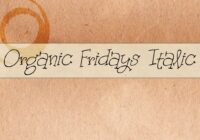 Organic Fridays Italic Font - Featured Image