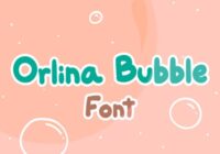 Orlina Bubble Font - Featured Image