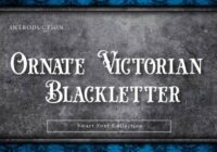 Ornate Victorian Blackletter Font - Featured Image