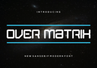 Over Matrix Font - Featured Image