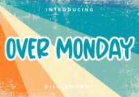 Over Monday Font - Featured Image