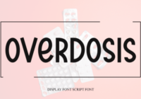Overdosis Font - Featured Image