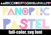 Panoptic Pastel Font - Featured Image