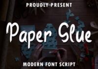 Paper Glue Font - Featured Image