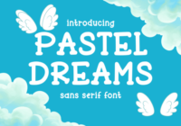 Pastel Dreams Font - Featured Image