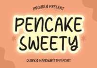 Pencake Sweety Font - Featured Image