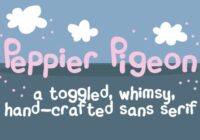 Peppy Pigeon Font - Featured Image
