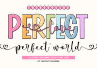 Perfect Love Perfect World Font - Featured Image