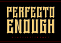 Perfecto Enough Font - Featured Image