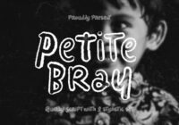 Petite Bray Font - Featured Image