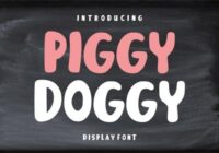 Piggy Doggy Font - Featured Image