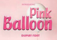 Pink Balloon Font - Featured Image