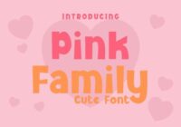 Pink Family Font - Featured Image