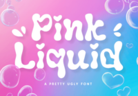 Pink Liquid Font - Featured Image