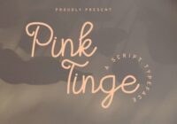 Pink Tinge Font - Featured Image