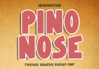 Pino Nose Font - Featured Image