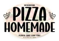 Pizza Homemade Font - Featured Image