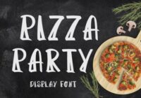 Pizza Party Font - Featured Image