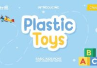 Plastic Toys Font - Featured Image
