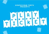 Play Ticket Font - Featured Image