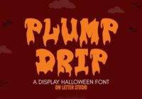 Plump Drip Font - Featured Image