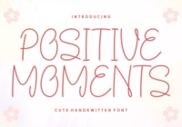 Positive Moments Font - Featured Image