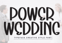 Power Wedding Font - Featured Image