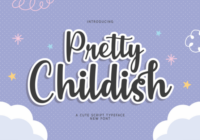 Pretty Childish Font - Featured Image