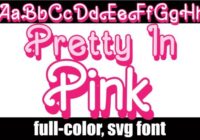 Pretty in Pink Font - Featured Image