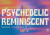 Psychedelic Reminiscent Font - Featured Image