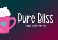 Pure Bliss Font - Featured Image