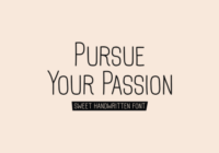 Pursue Your Passion Font - Featured Image