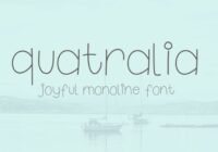 Quatralia Font - Featured Image