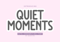 Quiet Moments Font - Featured Image
