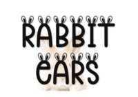 Rabbit Ears Font - Featured Image