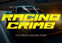 Racing Crime Font - Featured Image