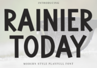 Rainier Today Font - Featured Image