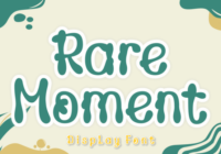 Rare Moment Font - Featured Image
