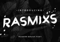 Rasmixs Font - Featured Image
