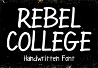 Rebel College Font - Featured Image