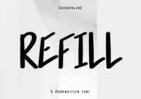Refill Font - Featured Image
